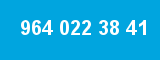 964 022 38 41